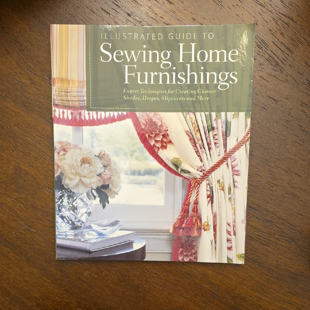 SEWING Ilustrated Guide to Sewing Home Furnishings
